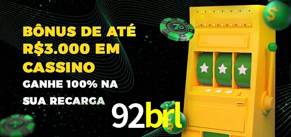 92brl melhor bônus de depósito